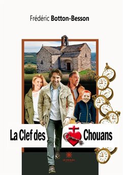 La Clef des Chouans - Frédéric Botton-Besson