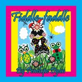 Fiddle-faddle