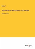 Geschichte der Reformation in Schottland