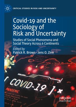 Covid-19 and the Sociology of Risk and Uncertainty