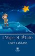 L'Aigle et l'Étoile - Bild 1