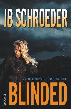 Blinded - Schroeder, Jb