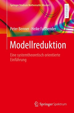 Modellreduktion - Benner, Peter;Fassbender, Heike