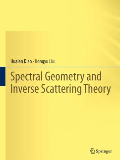 Spectral Geometry and Inverse Scattering Theory - Diao, Huaian;Liu, Hongyu