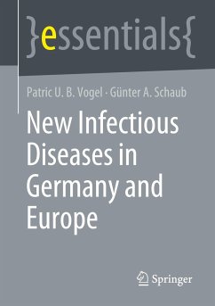 New Infectious Diseases in Germany and Europe - Vogel, Patric U. B.;Schaub, Günter A.