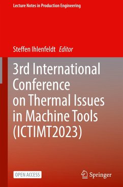 3rd International Conference on Thermal Issues in Machine Tools (ICTIMT2023)