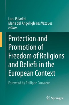 Protection and Promotion of Freedom of Religions and Beliefs in the European Context