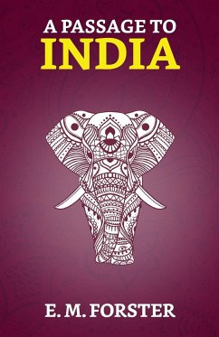 A Passage to India - Forster, E. M.