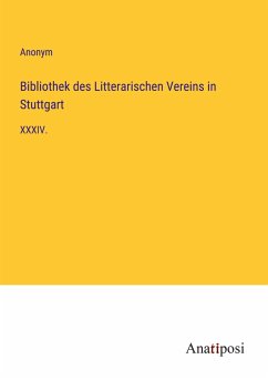 Bibliothek des Litterarischen Vereins in Stuttgart - Anonym