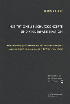 Institutionelle Schutzkonzepte und Kinderpartizipation - Burke, Rebekka