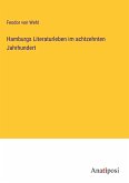 Hamburgs Literaturleben im achtzehnten Jahrhundert