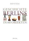 Geschichte Berlins in 60 Objekten