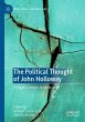 The Political Thought of John Holloway - Bild 1