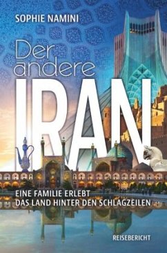 Der andere Iran - Namini, Sophie