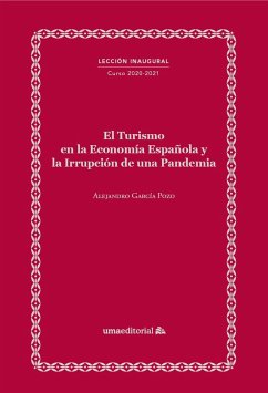 El turismo en la economía española y la irrupción de una pandemia - García Pozo, Alejandro