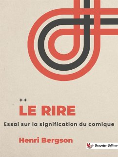 Le rire (eBook, ePUB) - Bergson, Henri