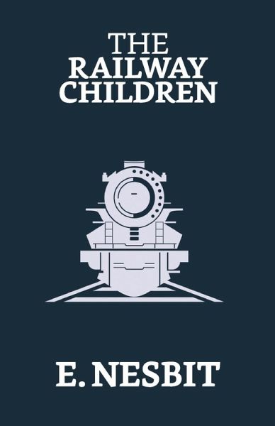 The Railway Children The Railway Children