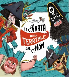 El pirata més terrible del món - Petitsigne, Richard