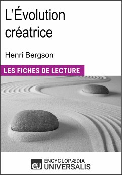 L'Évolution créatrice d'Henri Bergson (eBook, ePUB) - Encyclopaedia Universalis