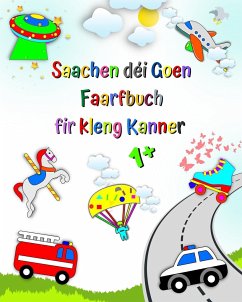 Saachen déi Goen Faarfbuch fir kleng Kanner - Kim, Maryan Ben