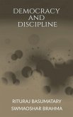 Democracy and Discipline