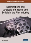 Examinations and Analysis of Sequels and Serials in the Film Industry
