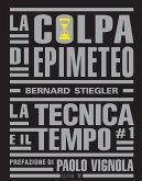 La colpa di Epimeteo (eBook, ePUB)