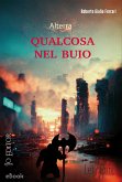 Qualcosa nel buio (eBook, ePUB)