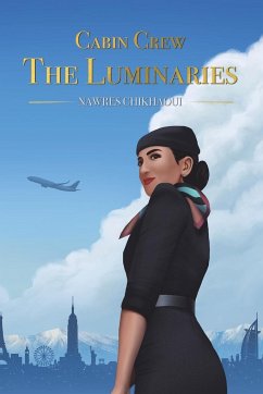 Cabin Crew - The Luminaries - Chikhaoui , Nawres