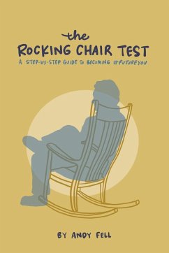 The Rocking Chair Test - Fell, Andy