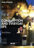 Consumption and Everyday Life (eBook, ePUB)