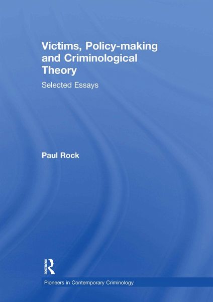Victims, Policy-making and Criminological Theory (eBook, ePUB)
