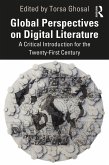 Global Perspectives on Digital Literature (eBook, ePUB)