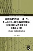 Reimagining Effective Stakeholder Governance Practices in Higher Education (eBook, ePUB)