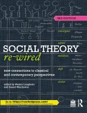 Social Theory Re-Wired (eBook, ePUB)