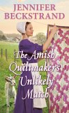 The Amish Quiltmaker's Unlikely Match (eBook, ePUB)