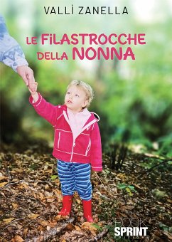 Le filastrocche della nonna (eBook, ePUB) - Zanella, Vallì