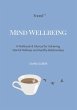 Mind Wellbeing (eBook, ePUB) - Bild 1