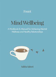 Mind Wellbeing (eBook, ePUB) - Saberi, Sahba