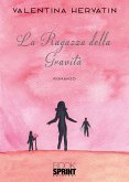 La Ragazza della Gravità (eBook, ePUB)