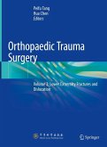 Orthopaedic Trauma Surgery (eBook, PDF)