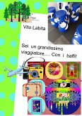 Sei un grandissimo viaggiatore... con I baffi (eBook, ePUB)