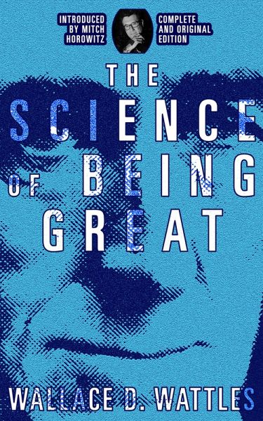 The Science of Being Great (eBook, ePUB) The Science of Being Great (eBook, ePUB)