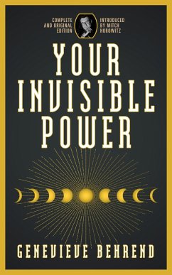 Your Invisible Power (eBook, ePUB) - Behrend, Genevieve