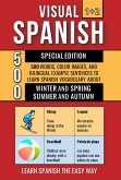 Visual Spanish 1+2 Special Edition - 500 Words, Color Images, and Bilingual Example Sentences to Learn Spanish Vocabulary about Winter, Spring, Summer and Autumn (eBook, ePUB)