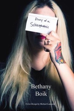 Diary of a Schizophrenic (eBook, ePUB) - Boik, Bethany