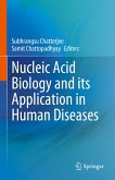 Nucleic Acid Biology and its Application in Human Diseases (eBook, PDF)