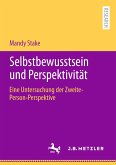 Selbstbewusstsein und Perspektivität (eBook, PDF)