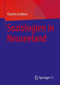 Soziologien in Neuseeland (eBook, PDF) - Crothers, Charles