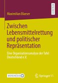 Zwischen Lebensmittelrettung und politischer Repräsentation (eBook, PDF)
